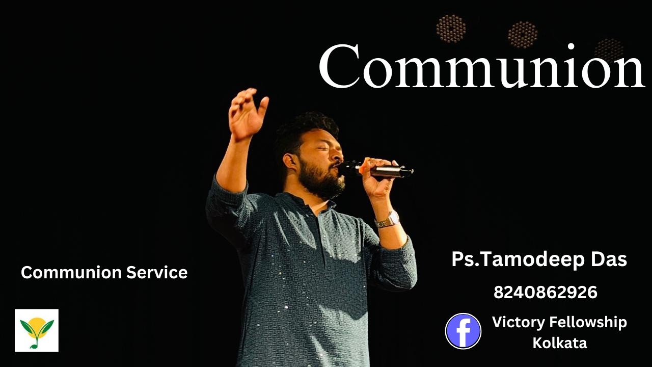 Communion Service | 01.03.2026 |  C.E.K.VICTORY FELLOWSHIP