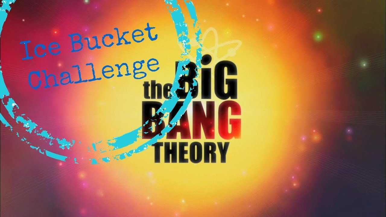 Ice Bucket Challenge THE BIG BANG THEORY cast