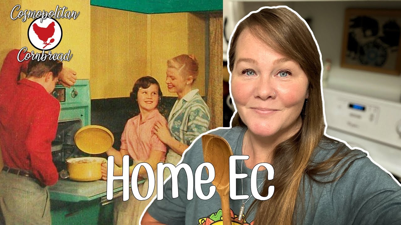 Introduction to Home Ec - A New Series