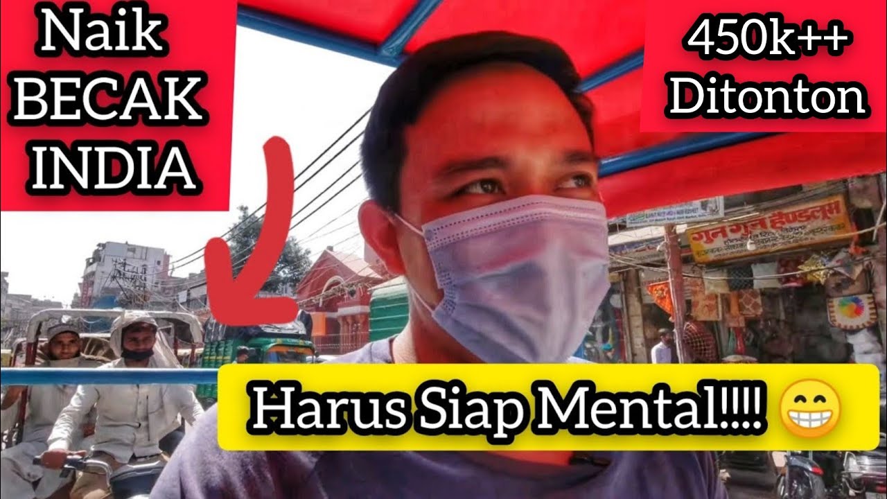 NAIK BECAK INDIA? SIAPKAN MENTAL!!! 😁🚲 Selap-Selip di Keramaian Chandni Chowk, India😊🏙️🇮🇳🇮🇩