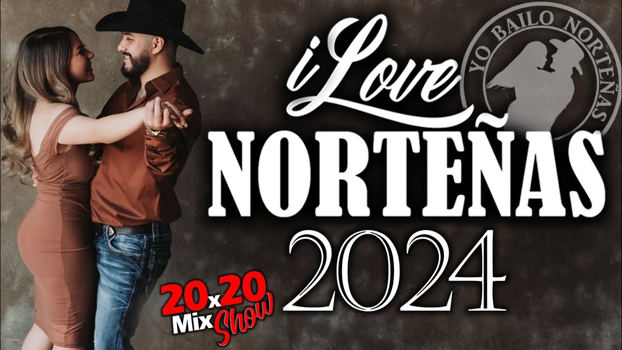 iLove NorteÑas (MEGA MIX)😍 2024