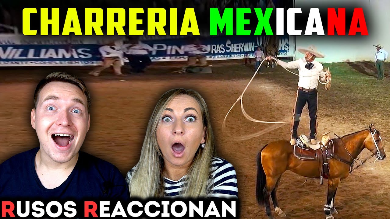 RUSOS REACCIONAN a CHARRERIA MEXICANA por PRIMERA VEZ 😱