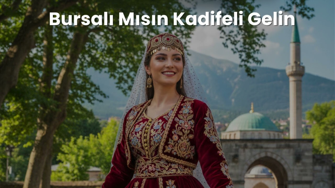 Bursalı Mısın Kadifeli Gelin (Cover) - Vokalya