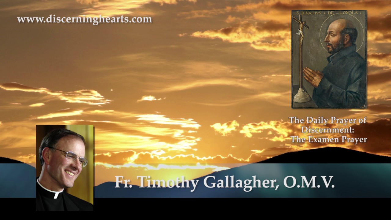 DPD6–Forgiveness and Renewal–The Daily Prayer of Discernment: Examen Prayer w/ Fr. Timothy Gallagher