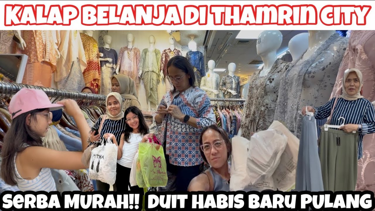 KALAP BELANJA KE THAMRIN CITY JAKARTA KARENA HARGA MURAH DAN BISA DI TAWAR JUGA DOMPET SAMPE JEBOL