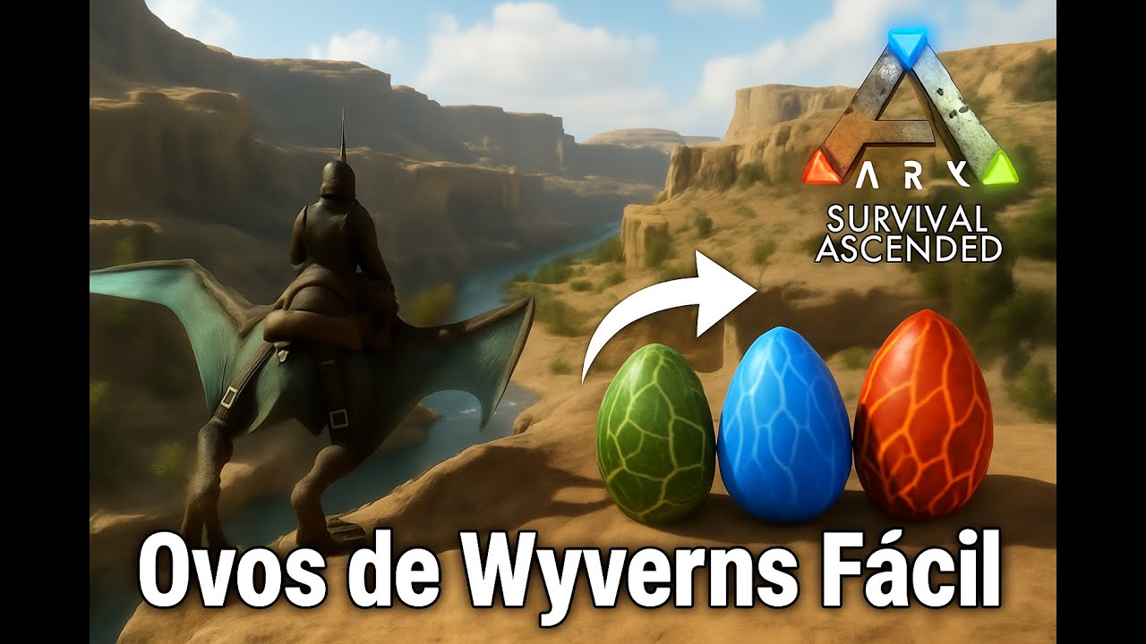 COMO CONSEGUIR FÁCIL PRIMEIRO OVO DE WYVERN - ARK ASCENDED RAGNAROK!