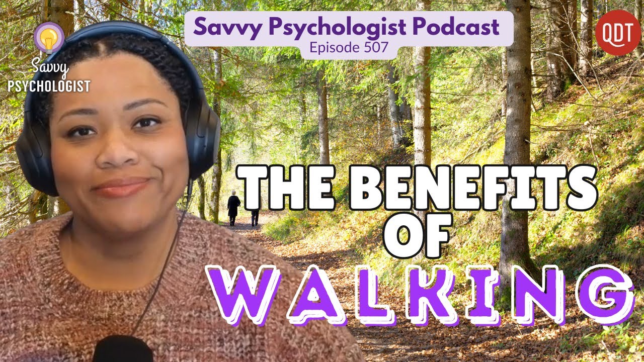 What Are The Mental Health Benefits of Walking?