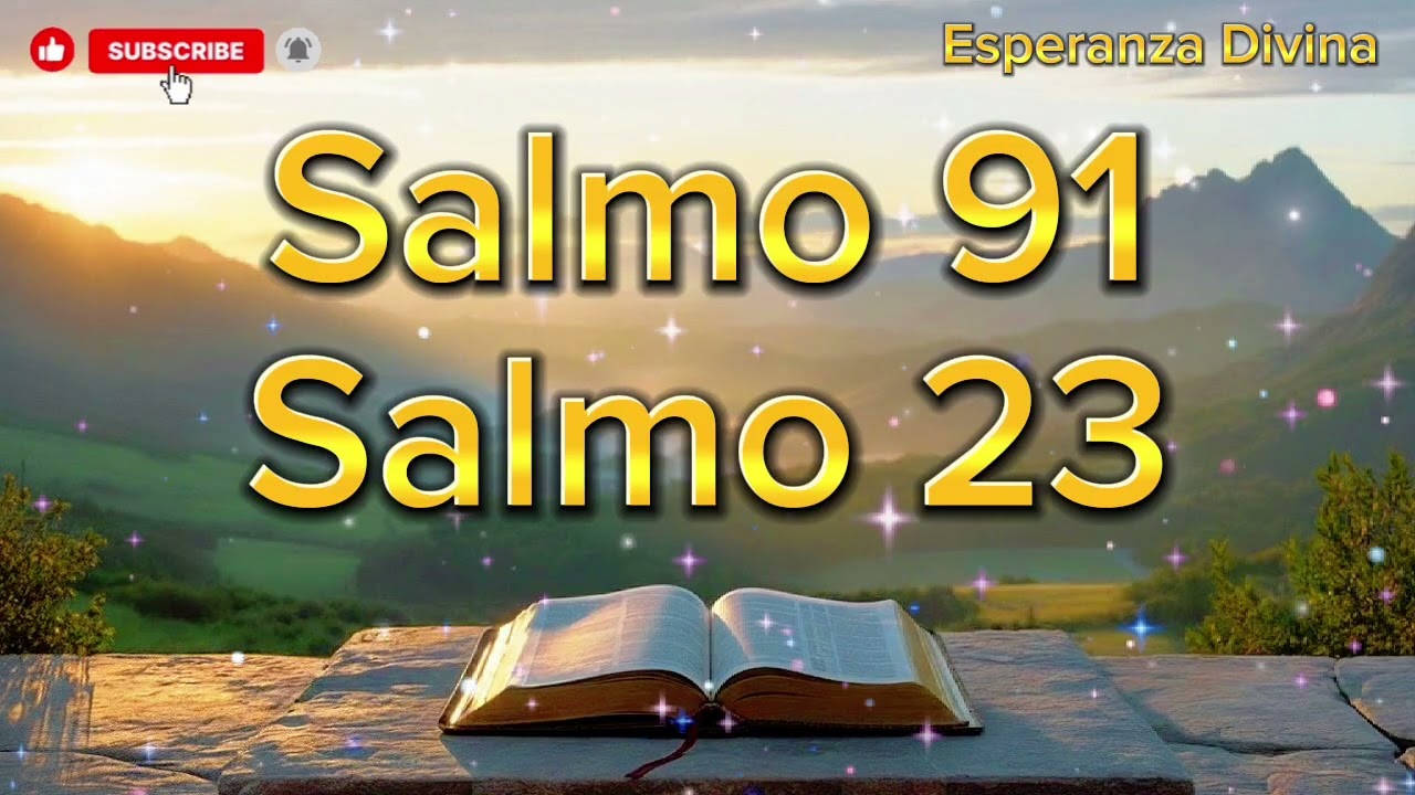 ORACION DEL DÍA 6 de Febrero - SALMO 91 y SALMO 23 - las dos ORACIONES más PODEROSAS de la BIBLIA 🙏