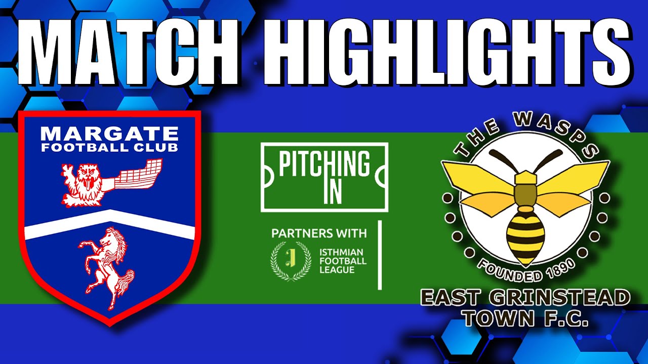 HIGHLIGHTS - LEAGUE 2025/26  - Margate FC v East Grinstead Town FC (H)