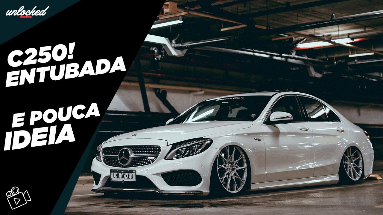 MERCEDEZ C250 - ENTUBADA NA TALA 10 E POUCA IDEIA!