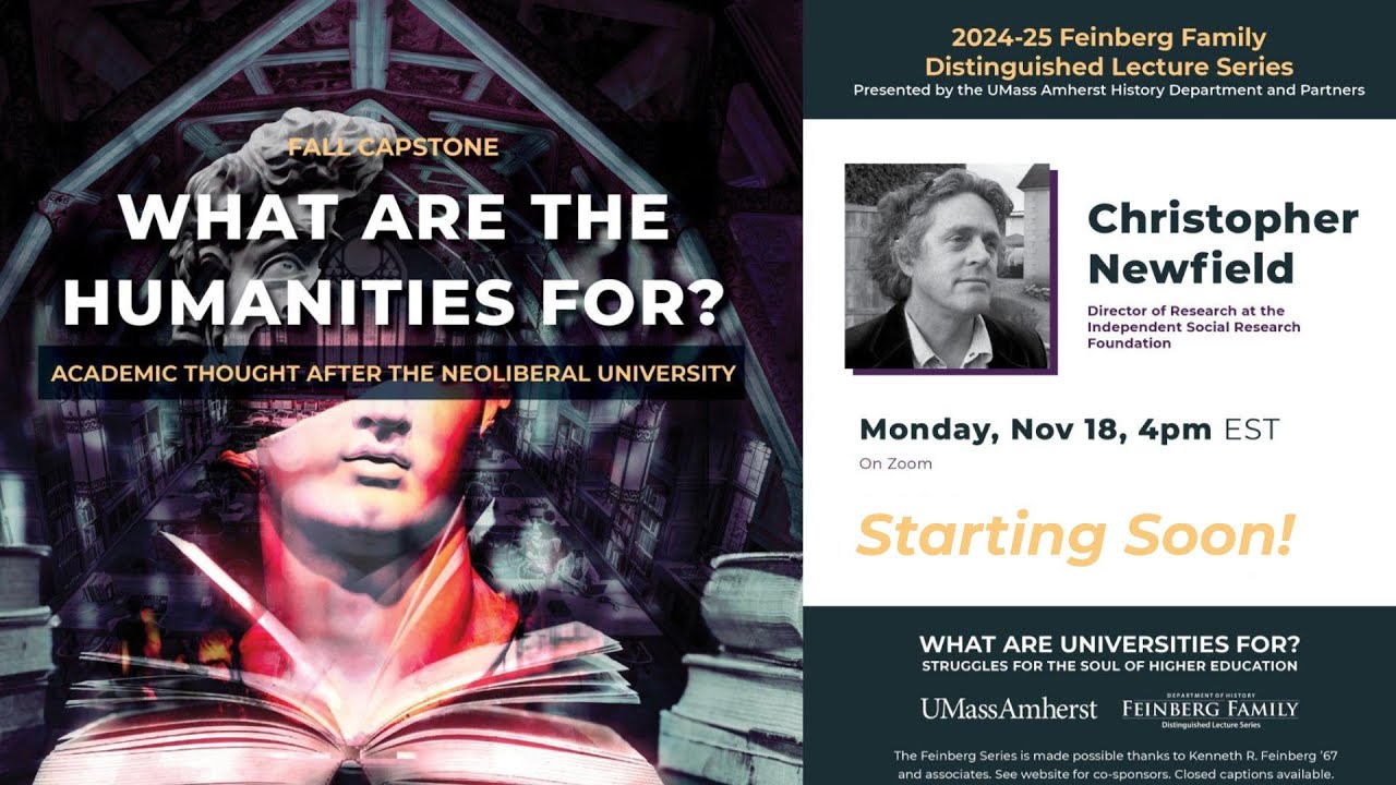 What Are the Humanities For? Academic Thought After the Neoliberal University