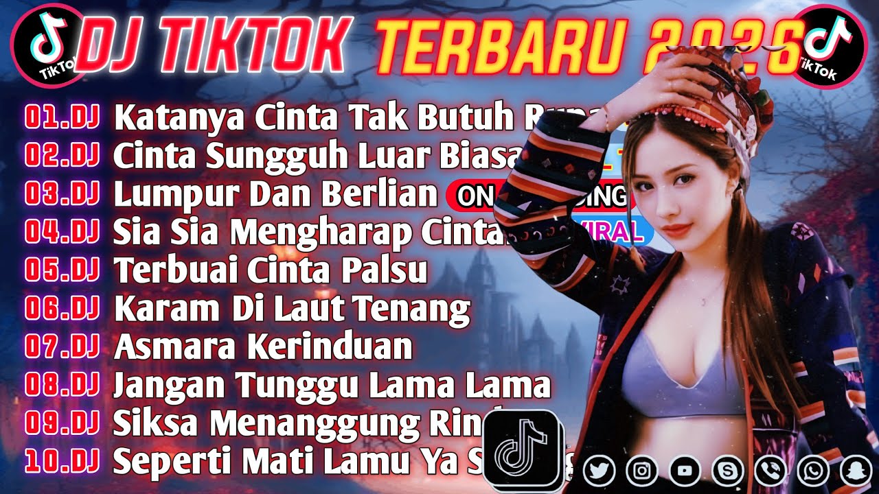 DJ TIKTOK TERBARU 2026 || DJ KATANYA CINTA TAK BUTUH RUPA 🎵 DJ CINTA DARI SEBERANG 🎵 FULL ALBUM🔥