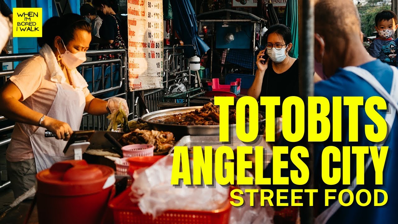 AWESOME FILIPINO STREET FOOD IN ANGELES CITY | TOTOBITS NEPO CENTER | WHEN IM BORED I WALK
