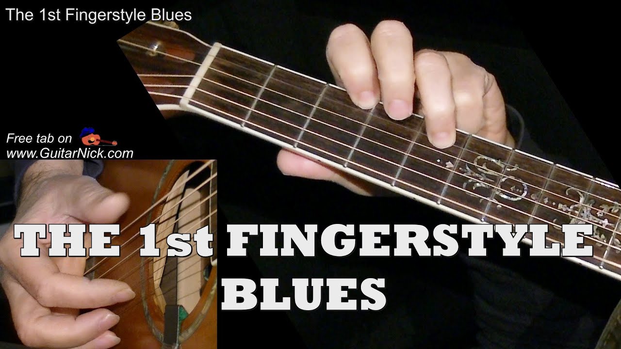 THE 1st FINGERSTYLE BLUES: Guitar Lesson + TAB by GuitarNick