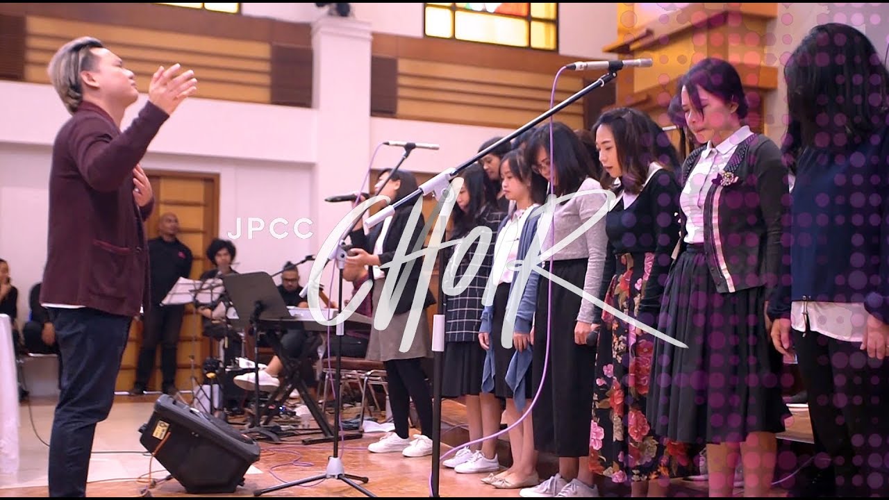 JPCC Choir - MEDLEY (Segala Kemuliaan / Kau Allah Yang Kudus / Be Glorified...)