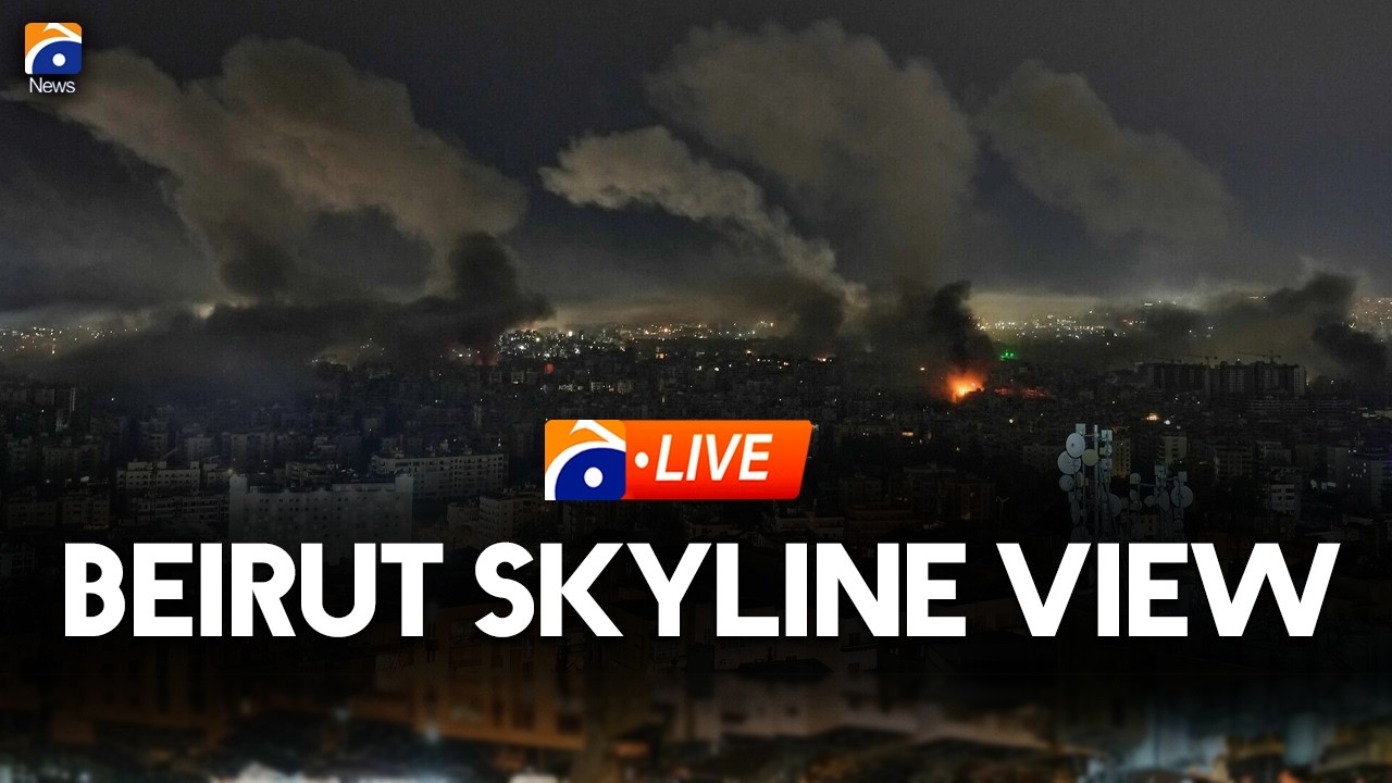 LIVE: Beirut skyline as Israel strikes Lebanon | Geo News English