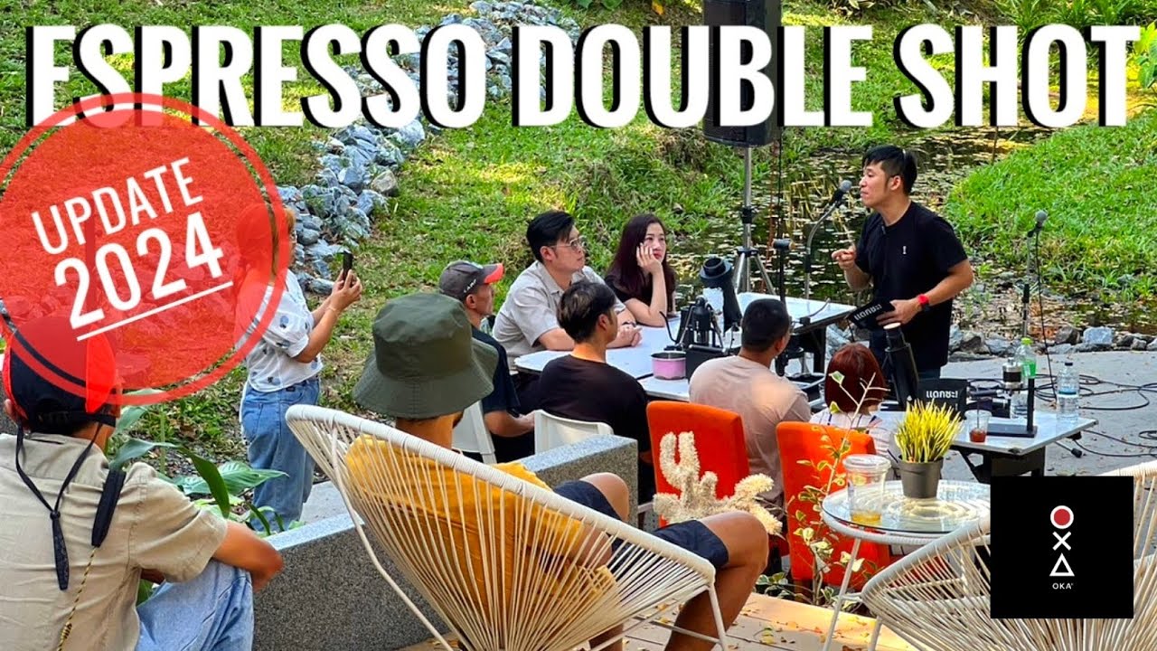 วิธีการหาเบอร์บด Espresso double shot update 2024 by OKA