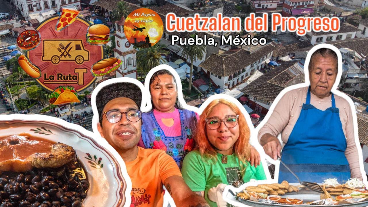 Cuetzalan (Puebla, México) y su rica gastronomía.