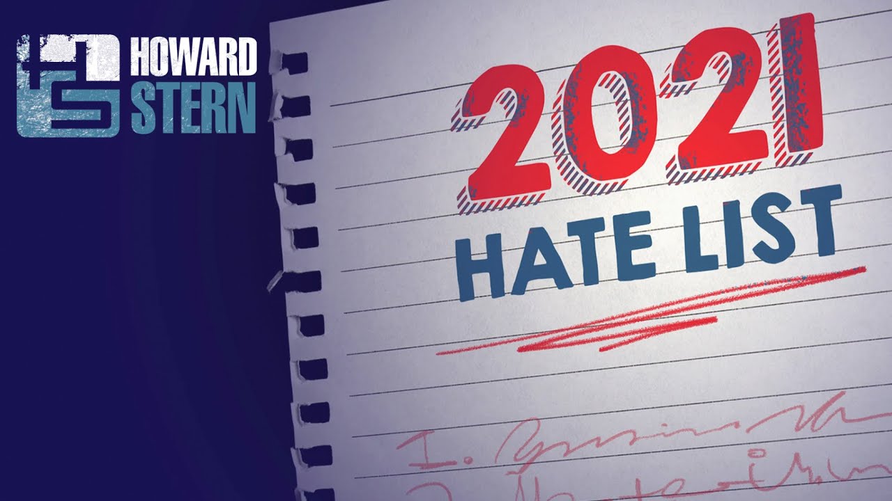 Here&rsquo;s Everything Howard Stern Hated in 2021