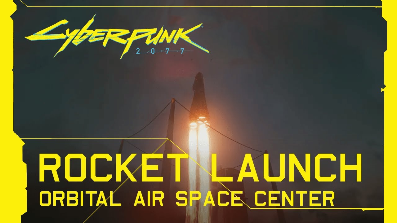Cyberpunk 2077 - Orbital Air Space Center Rocket Launch
