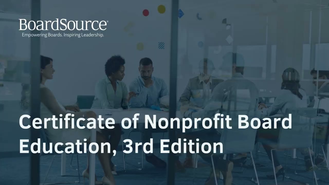 Certificate of Nonprofit Board Education (CNBE) - Overview