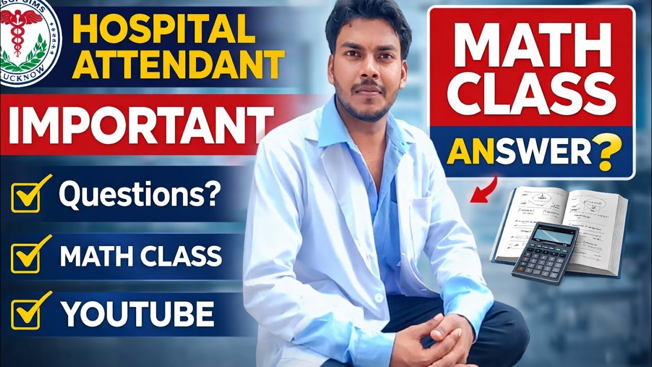 SGPGI hospital attendant math class 