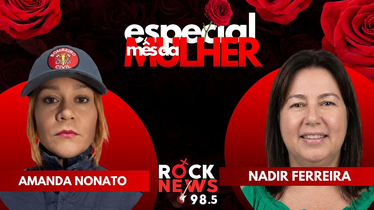 JORNAL ROCK NEWS - 06/03/26 - ENTREVISTA AMANDA NONATO E NADIR FERREIRA
