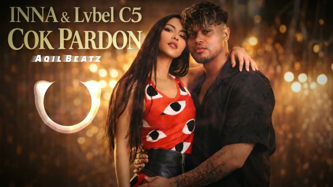 Inna & Lvbel c5 - Cok Pardon ( NEW REMIX )