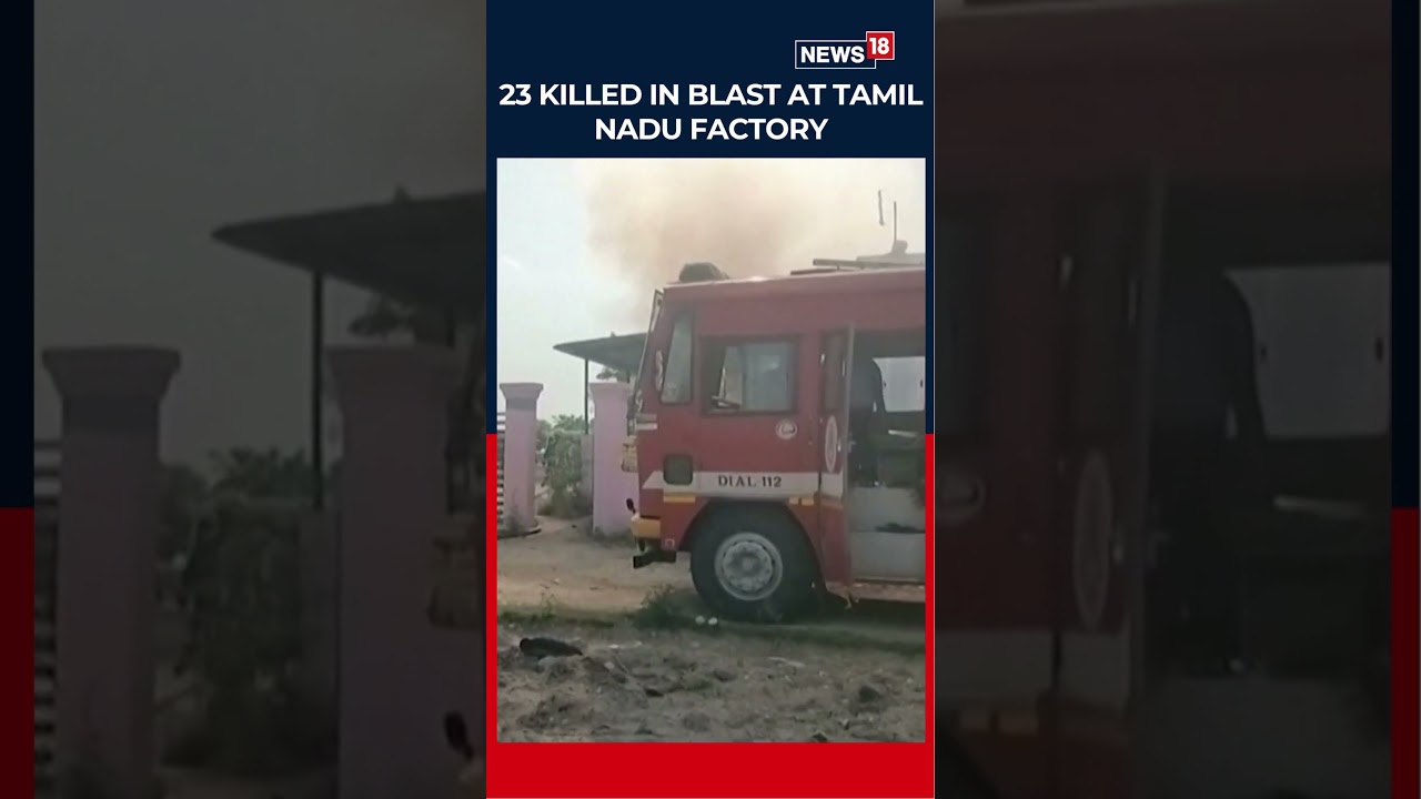 23 Dead in Tamil Nadu Fireworks Factory Blast | #shorts | N18S