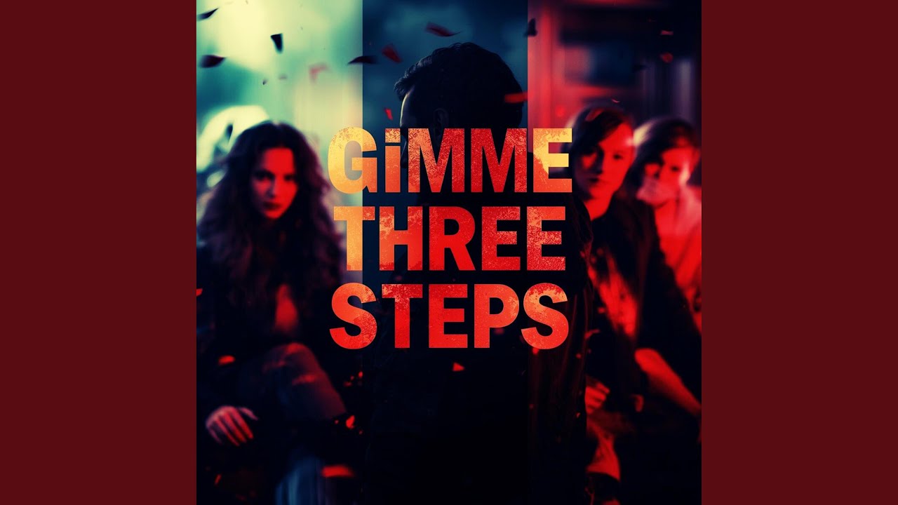 Gimme Three Steps (reimagined)