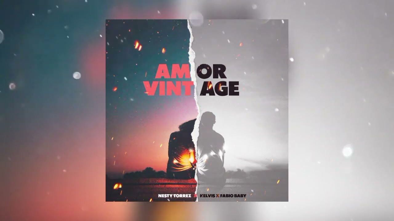 Amor Vintage - Nesty Torrez, Fabio Baby, Kelvis ( vídeo covert art )