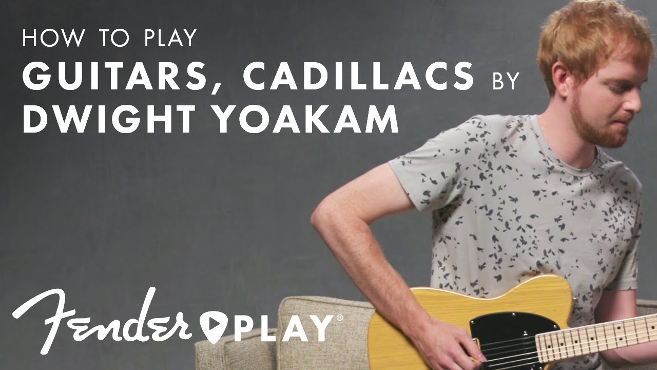 Как играть «Guitars, Cadillacs» Дуайта Йокама на гитаре | Fender Play™ | Fender