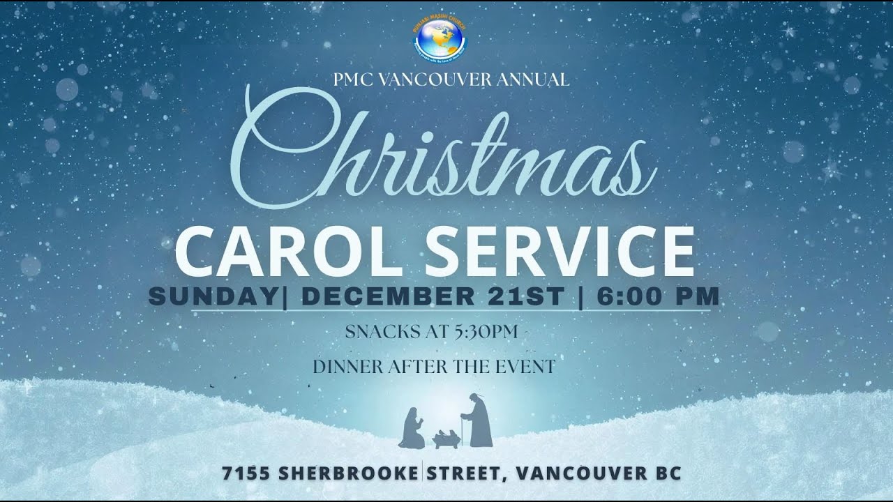 CHRISTMAS CAROL SERVICE | DECEMBER 21 2025 | Punjabi Masihi Church Vancouver