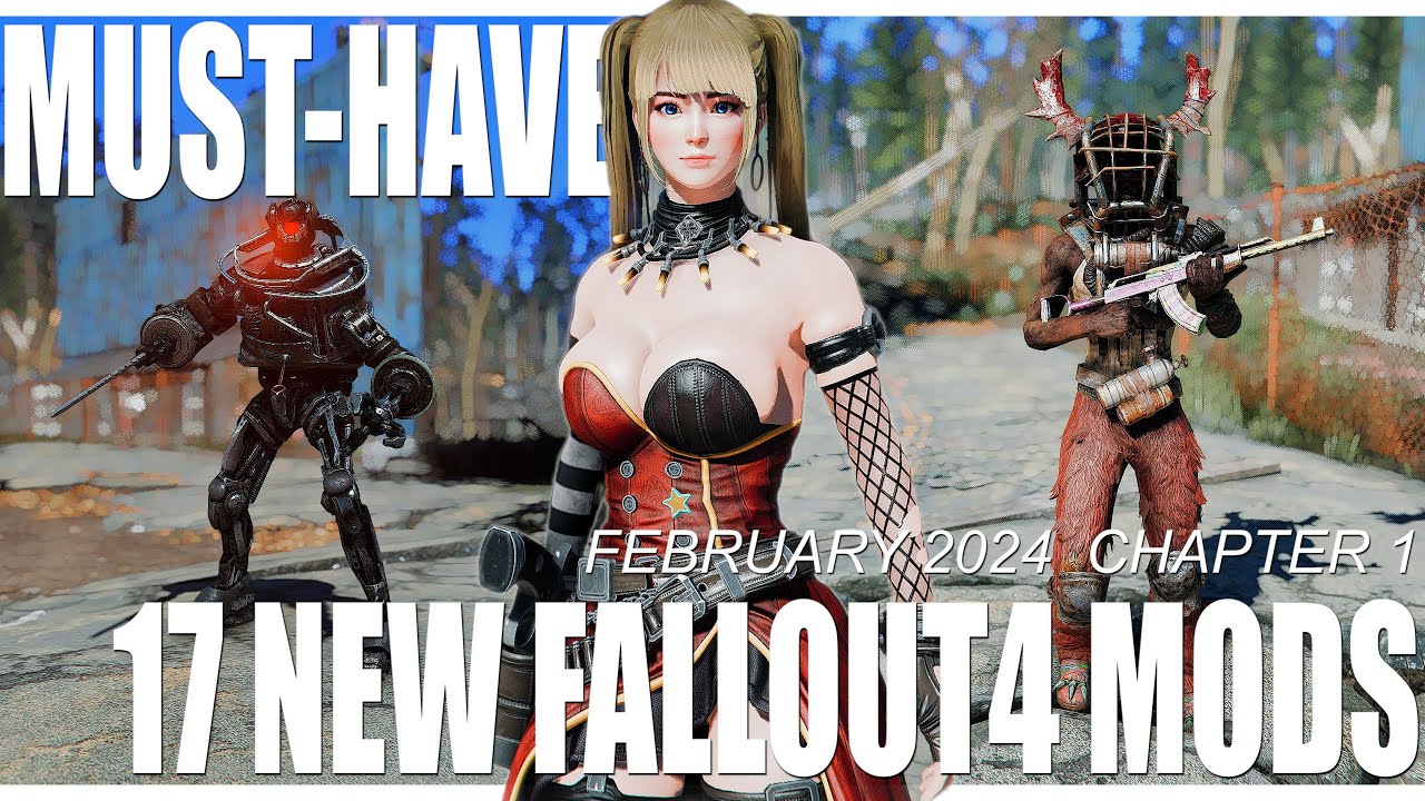 17 Must-Have New Fallout 4 Mods To Enhance Your Gameplay (February 2024 Chapter 1)
