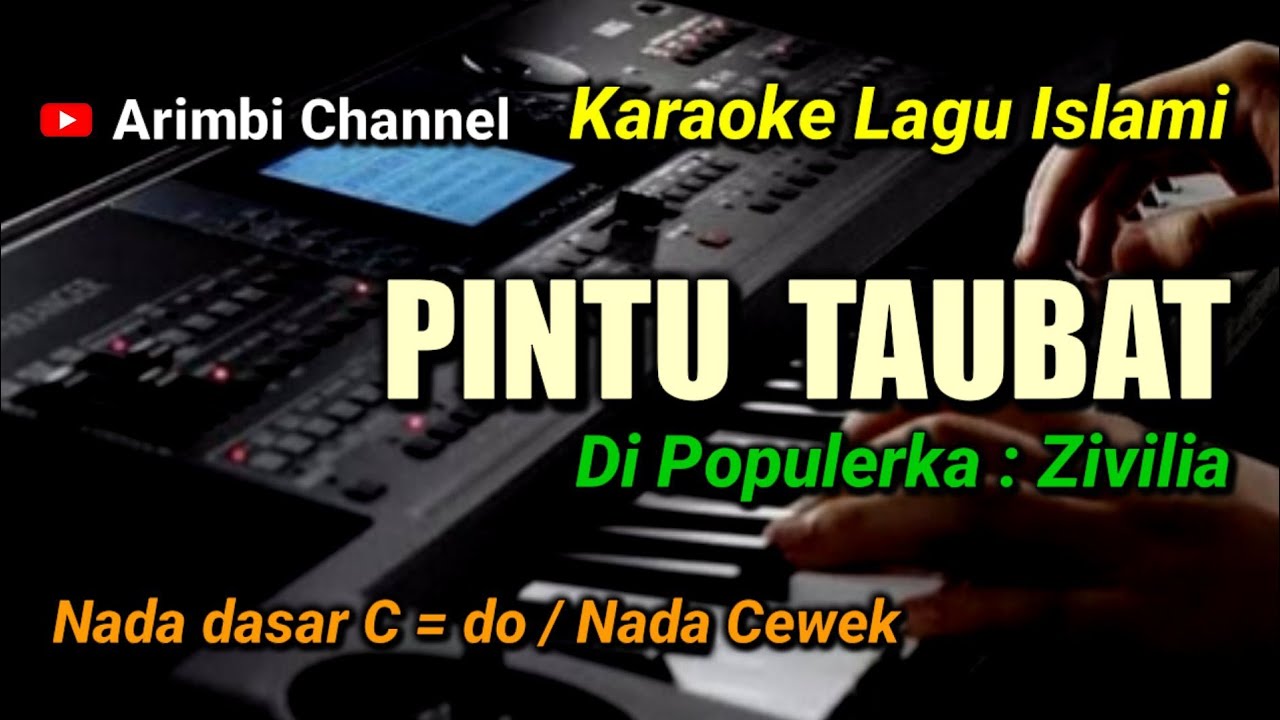 PINTU TAUBAT || ZIVILIA, KARAOKE NADA CEWEK