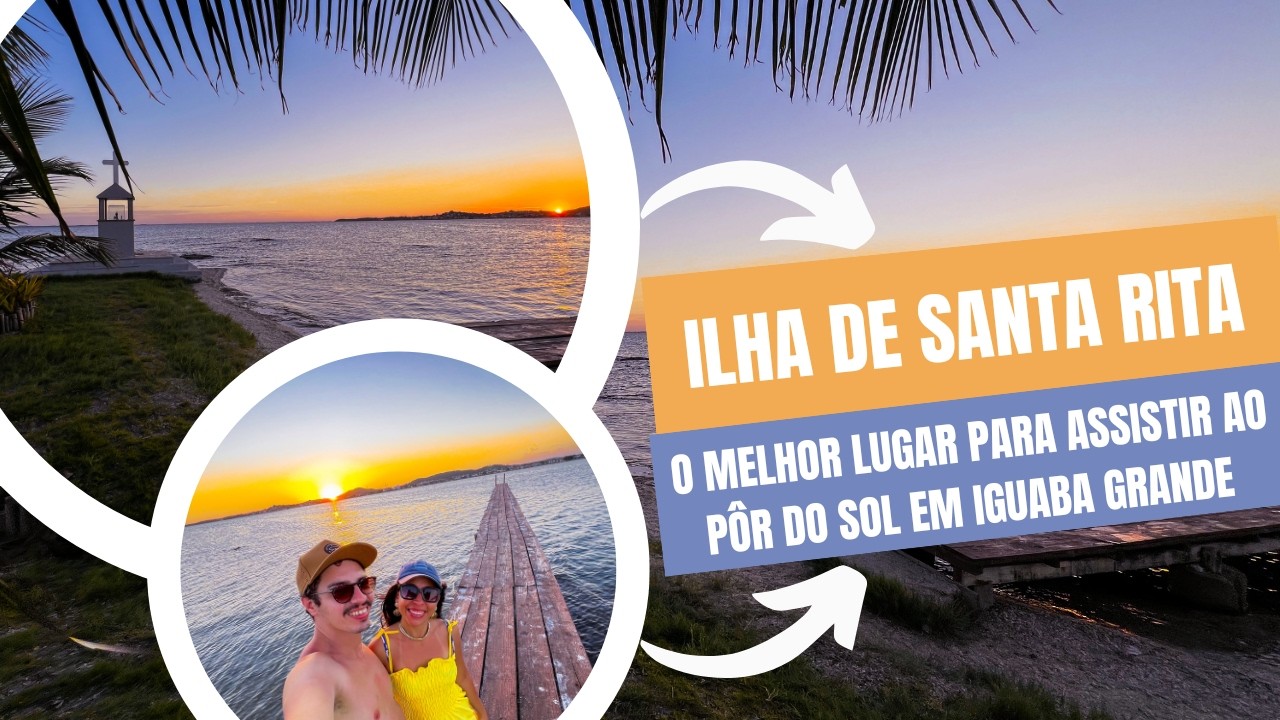ILHA DE SANTA RITA: Encontramos o MELHOR lugar para ASSISTIR ao pôr do sol em IGUABA GRANDE