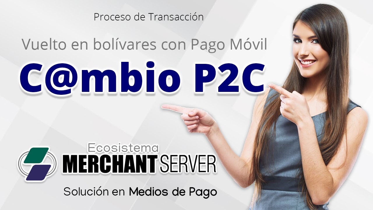 C@mbio P2C - Modalidad Integrado (V1.0.0)