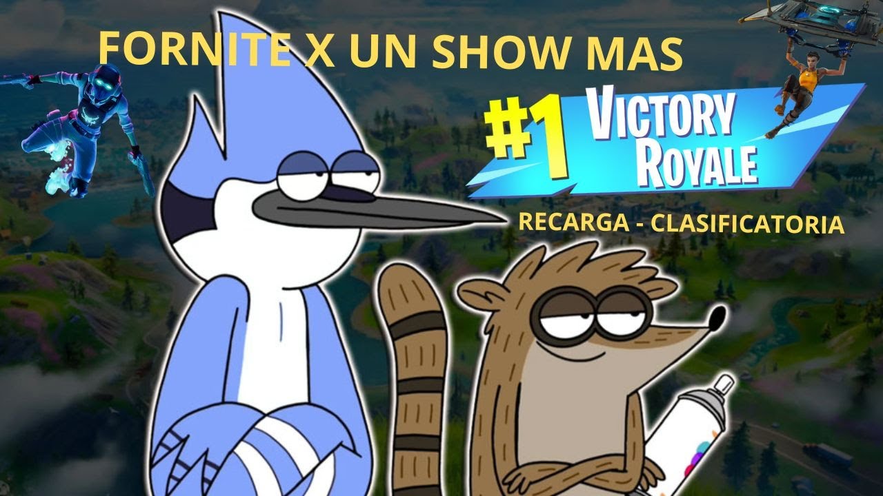 GANAMOS CON MORDECAI Y RIGBY | RECARGA CLASIFICATORIA | FORNITE