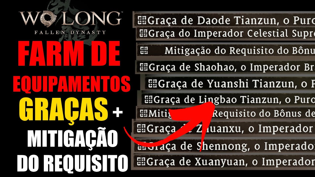 WO LONG Fallen Dynasty - FARM FÁCIL EQUIPAMENTOS COM GRAÇA E MITIGAÇÃO DE CONJUNTO