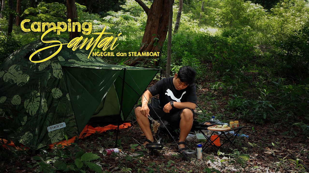 SOLO CAMPING :  NGEGRILL DAN STEAMBOAT DI HUTAN  TANGGA SERIBU