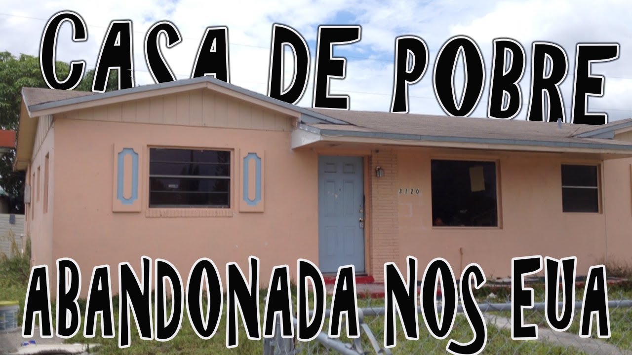Casa de Pobre Abandonada nos EUA. (LEIA A DESCRIÇÃO DO VÍDEO ANTES DE COMENTAR)