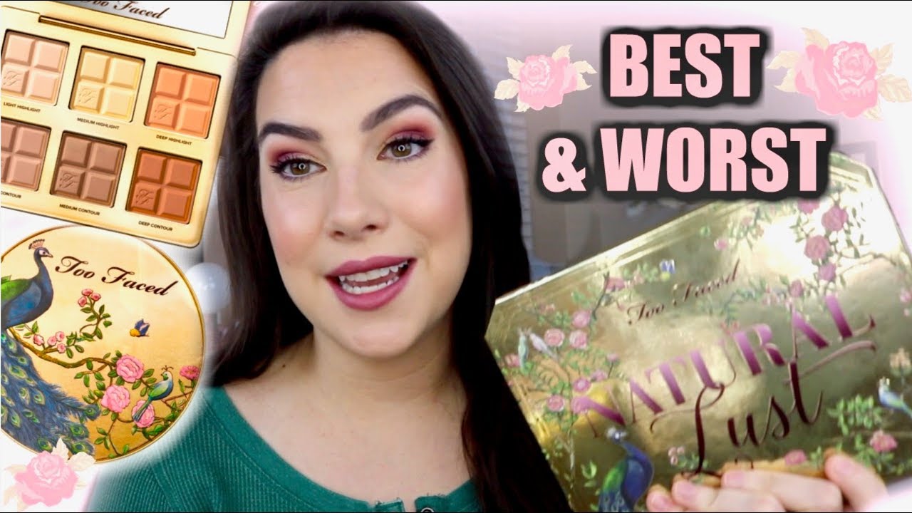 WHAT'S WORTH TRYING? New Too Faced Natural Lust & More
