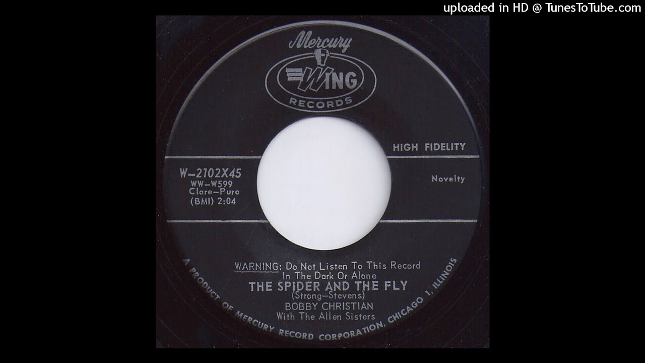Bobby Christian & The Allen Sisters - The Spider And The Fly [1958] [Mercury Wing]