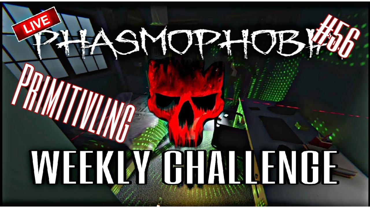 PHASMOPHOBIA • #56 WEEKLY CHALLENGE Primitivling 🌡️ mit VXDARKxANGELXV (Ger) (PS5) (Live) 