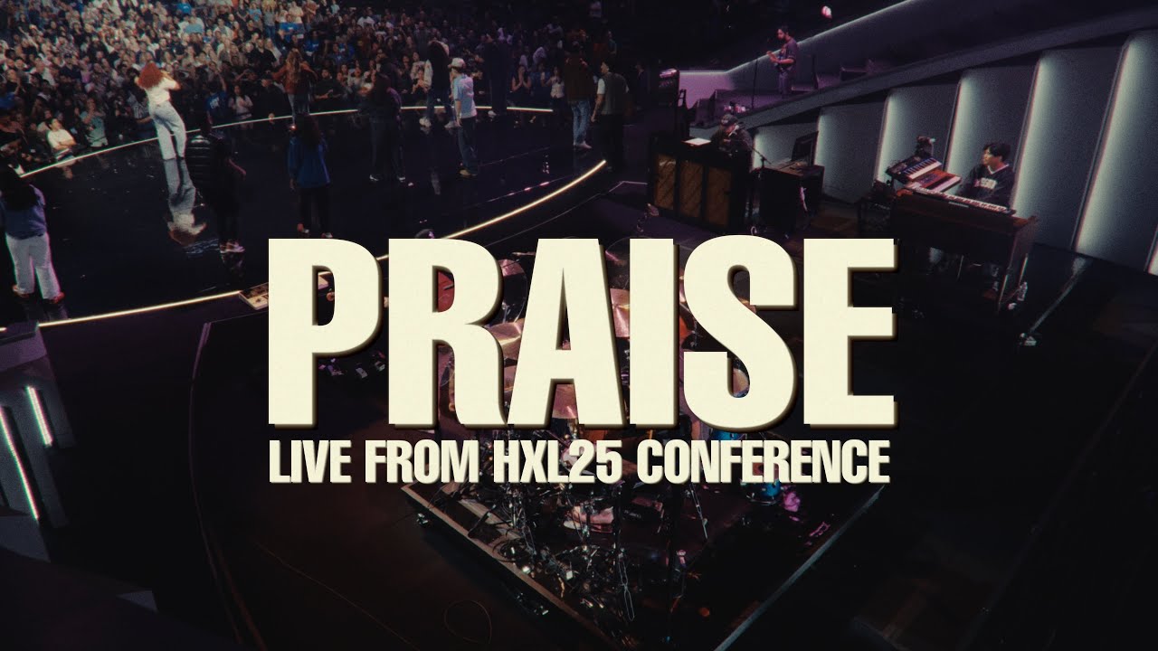 Praise | Elevation Worship | Hope X Life 2025