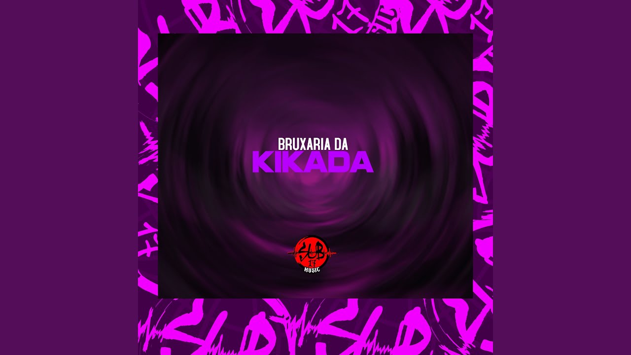 Bruxaria da Kikada
