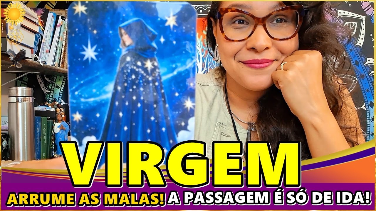 VIRGEM at&eacute; 31/10♍️O RECADO &Eacute; URGENTE🔴PODE ARRUMAR AS MALAS PARA A MUDAN&Ccedil;A DO DESTINO! EMOCIONANTE!!!