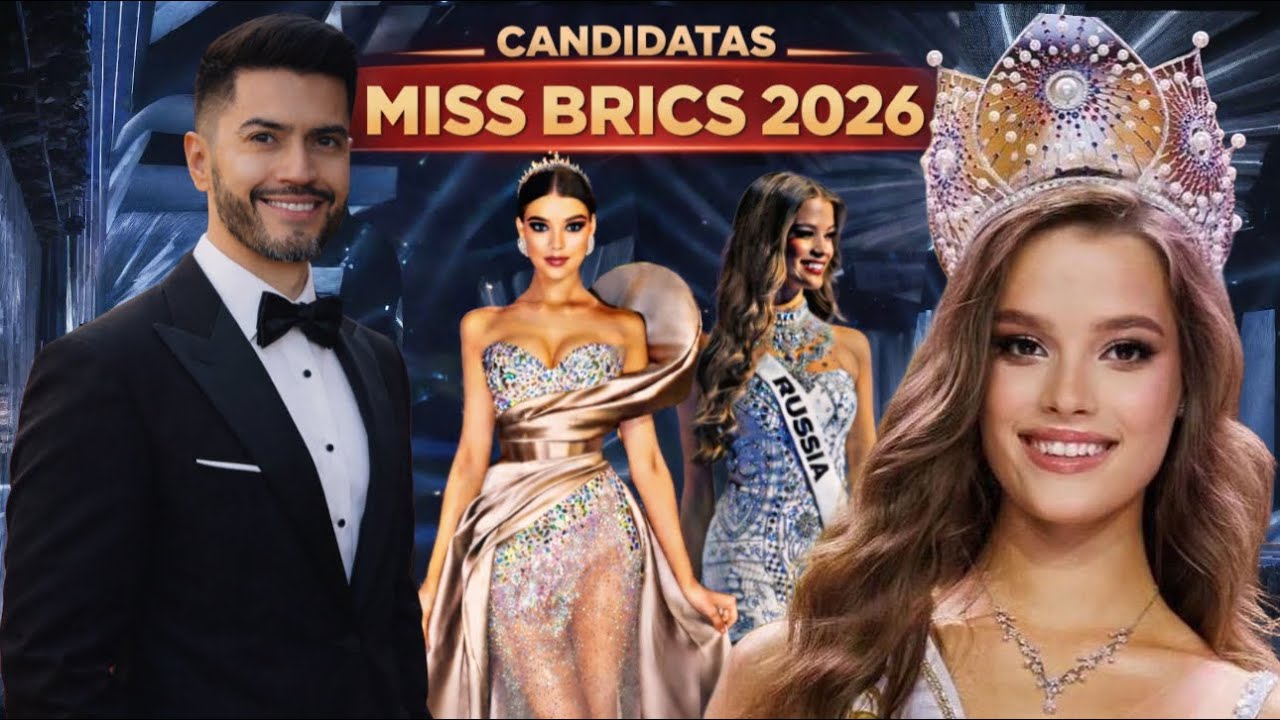 MISS BRICS 2026 - BIENVENIDA DE LAS CANDIDATAS