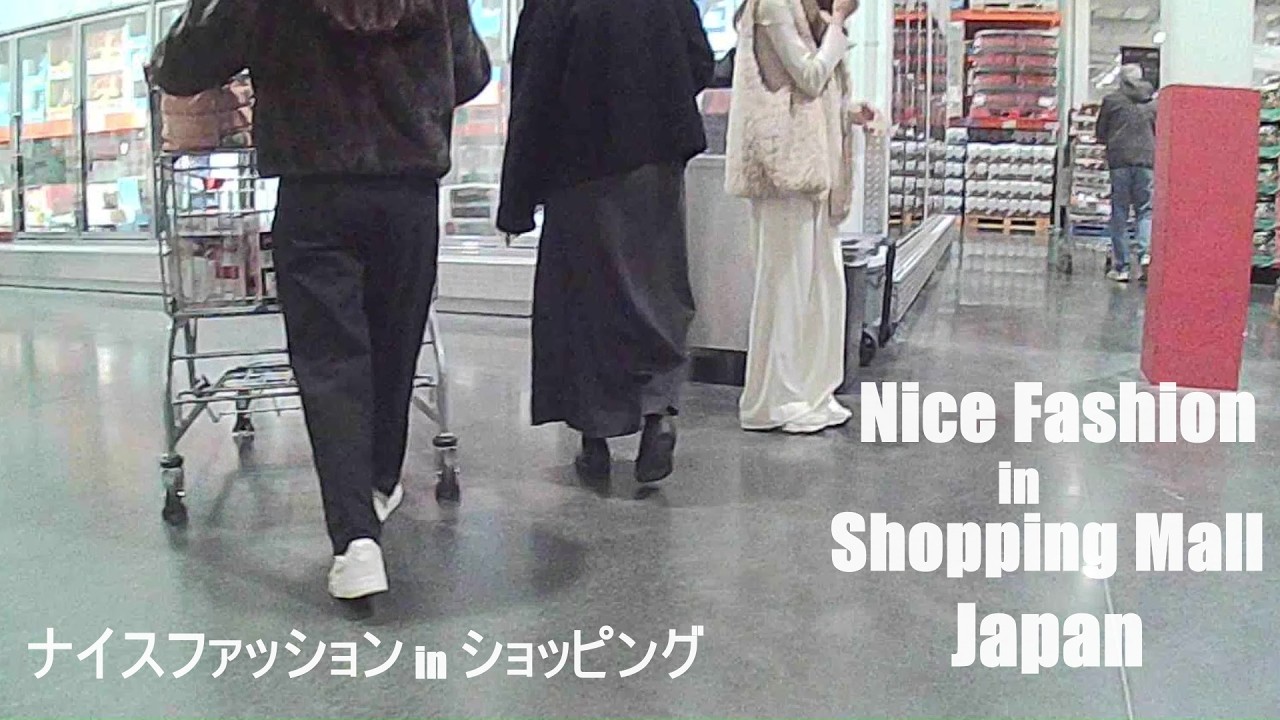 ナイスファッション in ショッピングモール　Nice Fashion in Shopping Mall Japan