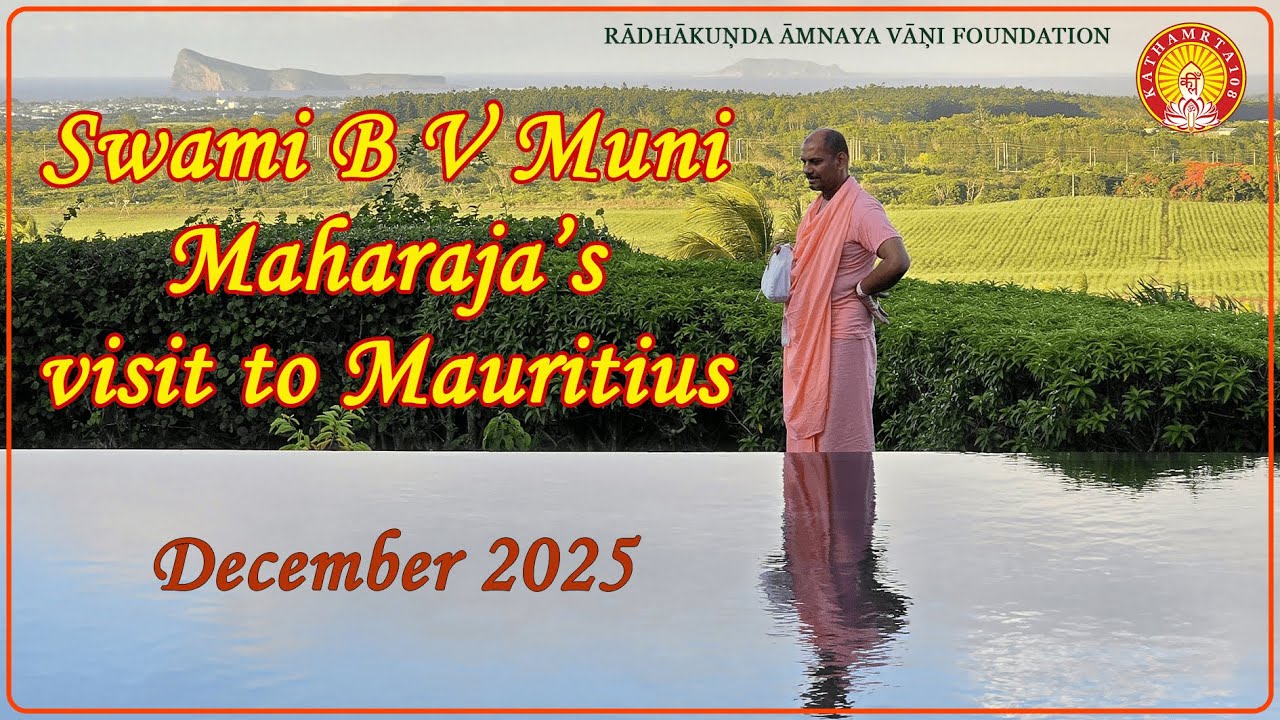 Swami Bhaktivedanta Muni Maharaja's Visit to Mauritius, December 2025.